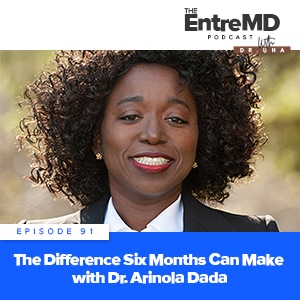  The Difference Six Months Can Make with Dr. Arinola Dada