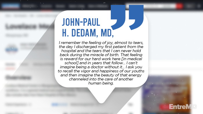 A Quote From John-Paul H. Dedam MD